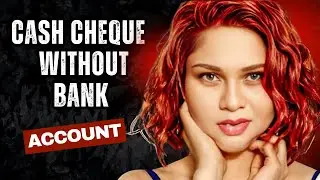 Can You REALLY Cash a Check Without a Bank Account