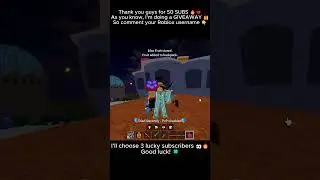 50 SUBS GIVEAWAY 🎁 Blox Fruits #bloxfruits #roblox #gaming #robloxedit  #giveaway