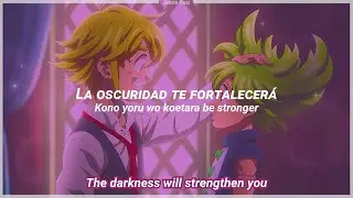 Nanatsu no Taizai: Mokushiroku no Yonkishi OP. 2 Full | Your Key | Sub. Español - English - Romaji