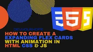 How to Create a Expanding Flex Cards With Animation in HTML CSS & JS