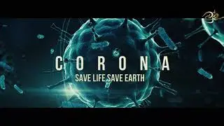 #coronavirus #covid19 CORONA SAVE EARTH SAVE LIFE