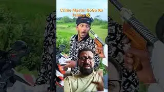 Crime Master GOGO Ka Tehlka 🤣 #shortfeed #shortvideo #funnycomedy #shorts