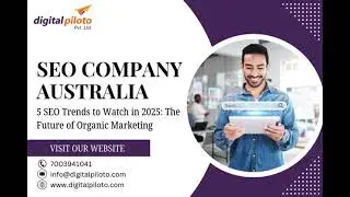 5 SEO Trends to Watch in 2025 The Future of Organic Marketing
