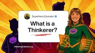 Welcome to the Thinkering Collective