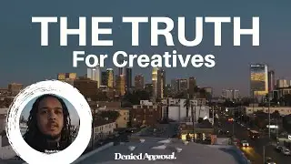 My Advice to the Struggling Creative