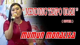 Mendung tanpo udan - Mumun Monalisa ( cover ) // MONA MUSIK