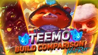 Teemo Build Comparison! What is the Best Build for Teemo? - Wild Rift (LoL Mobile)