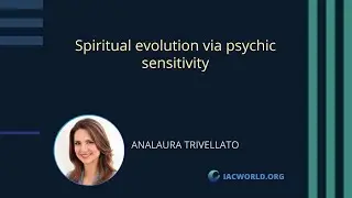 Spiritual Evolution and Psychic Sensitivity