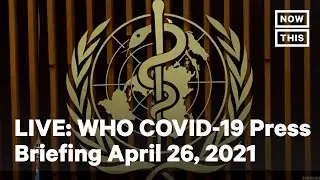 World Health Organization Holds a Coronavirus Briefing | LIVE