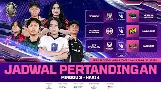 🔴LIVE | MDL ID S12 | Regular Season | Minggu 2 Hari 4