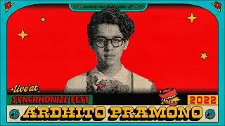 Ardhito Pramono LIVE @ Synchronize Fest 2022