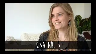 Intimiteit? Woonplek? Tekeningen? | Q&A #3