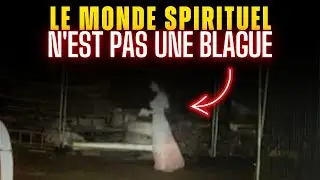 Le monde spirituel n'est pas une blague – Cette révélation va te donner des frissons
