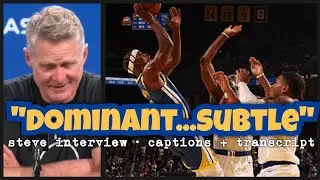 KERR: Kuminga trade demand “won’t be a distraction”; Jimmy Butler “dominant in a very subtle way”