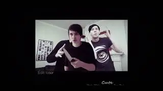 A little phan edit compilation