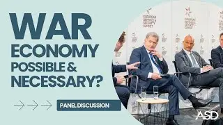 European Defence & Security Summit 2024 | War Economy: Possible and/or Necessary?