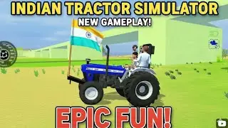 New Blue Tractor with Indian Flag 🇮🇳 | Indian Vehicles Simulator 3D
