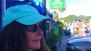 Marigot to Anse Des Sables  - Saint Martin Travel Adventures episode 5