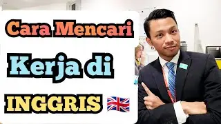 Cara Cari Kerja di Inggris 🇬🇧