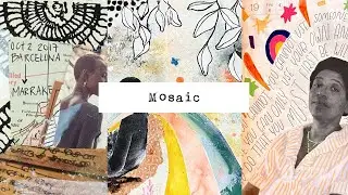 Season of Mosaic - We&rsquo;re a mosaic of everyone we've ever loved