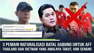 Komentar Fans Thailand dan Vietnam yang senang pemain naturalisasi Indonesia batal gabung.