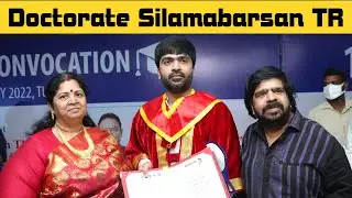 Silambarasan TR honoured with an honorary doctorate, doctorate for simbu, simbu doctorate