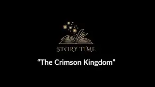 The Crimson Kingdom Short Story