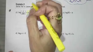 MHF4U1 8.3 Evaluating Logarithms Part 2