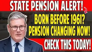 BREAKING Pension Update This Week ⚠️ State Pension Rule Changes Affect Over-60s
