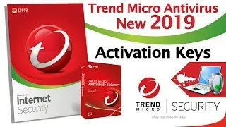 Trend Micro Antivirus 2019 New Activation Keys