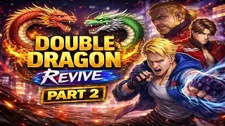 Double Dragon Revive &ndash; Gameplay Walkthrough Part 2 (No Commentary)