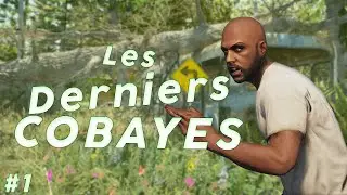 Les Derniers Cobayes ?! Last Life #1