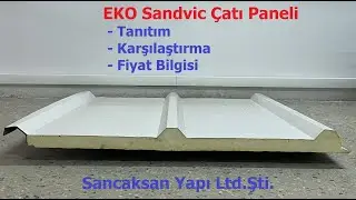 Eko &Ccedil;atı Paneli Tanıtım, Karşılaştırma ve Fiyat Bilgileri