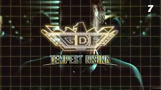 Tempest Rising GDF, миссия 7 кампании [БЕЗУМНАЯ сложность] Прохождение