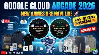 Google Cloud Arcade 2026 🔥| Earn 3 Arcade Points | New Games Are LIVE | 100% FREE Swags | Hurry Up!