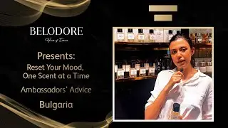 Belodore Ambassadors: Reset Your Mood, One Scent at a Time