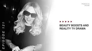 Beauty Boosts and Reality TV Drama