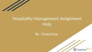 Hospitality Management Assignment Help | EssayCorp