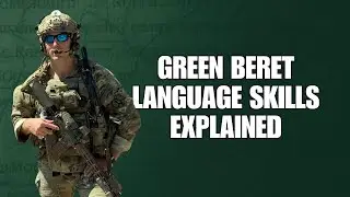 The Truth About Language Standards in Special Forces