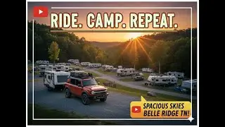 Tennessee Camping Trip! Exploring Spacious Skies Belle Ridge TN