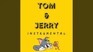 Tom & Jerry