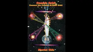 Kundalini Rising & MicroCosmic Orbit   Chapter 1