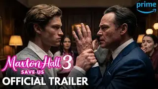 MAXTON HALL SEASON 3 (2026) | OFFICIAL TRAILER | The Devil&rsquo;s Bargain | Prime Video