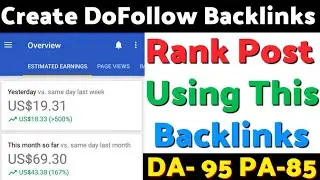 Instant Approval High Quality DoFollow Backlinks | Make Do Follow Backlinks | Create Backlinks 2020
