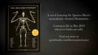 The Resurrectionist: The Lost Work of Dr. Spencer Black