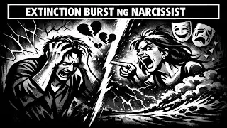Extinction Burst ng Narcissist: Ang Huling Kabaliwan
