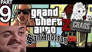 Forsen Plays Grand Theft Auto: San Andreas (Chaos Mod) - Part 9