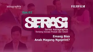 SERASI - Series Astragraphia, Eps.02 
