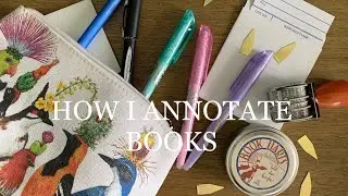 How I Annotate Books | My Kit
