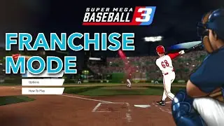 Super Mega Baseball 3 Nintendo Switch Franchise Mode overview